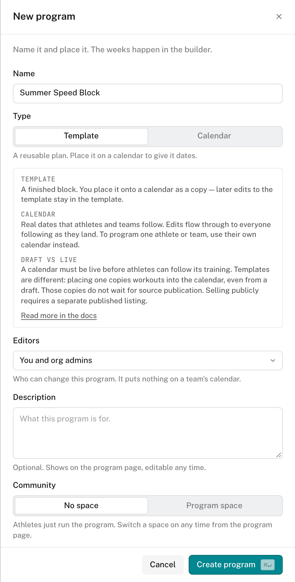 The New program panel with Template selected, described as a reusable plan you place on a calendar to give it dates