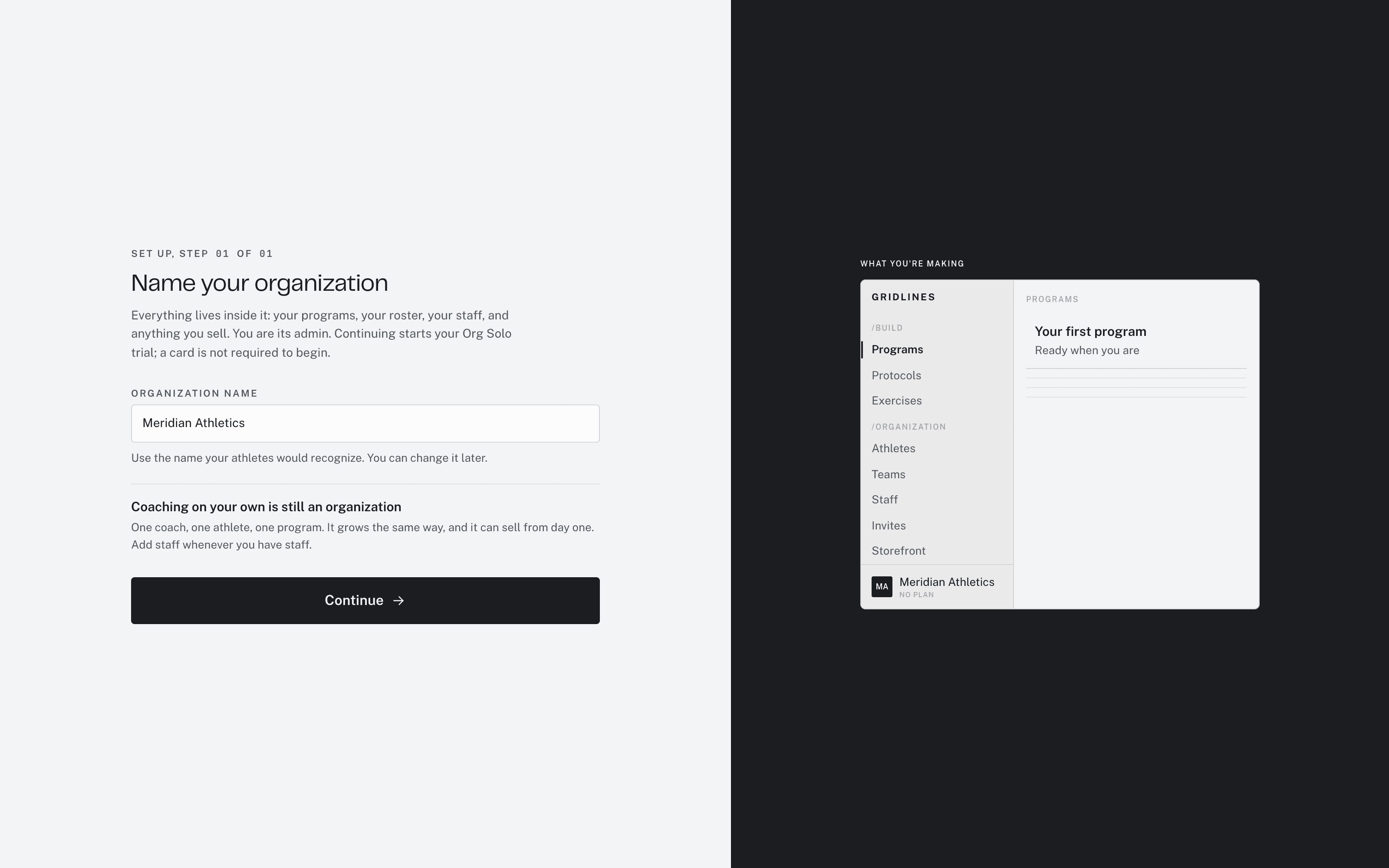 The Name your organization step with one Organization name field and a Continue button, beside a preview of the dashboard rail
