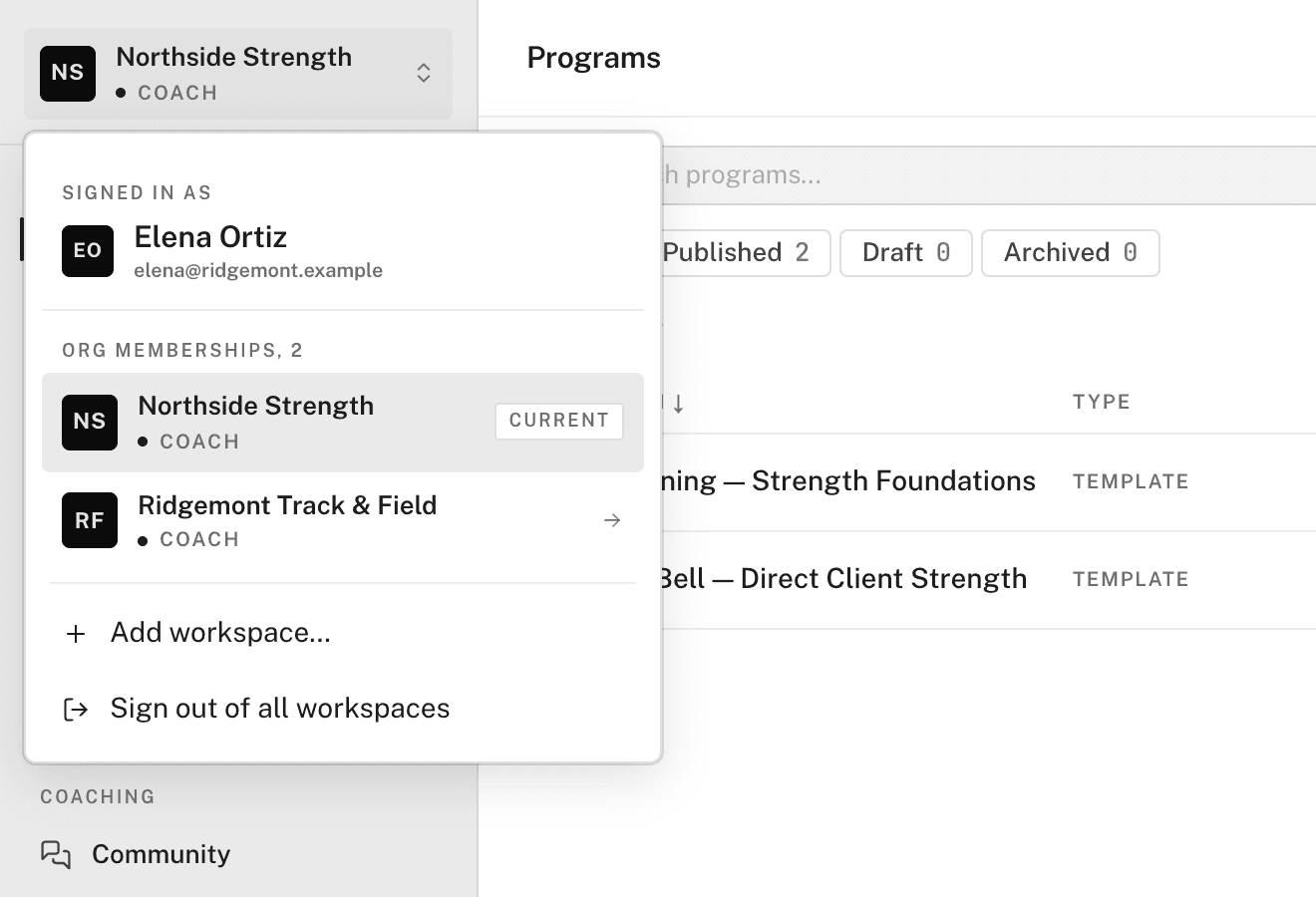 The workspace switcher open in the dashboard rail, listing two organization memberships with their roles and an Add workspace option
