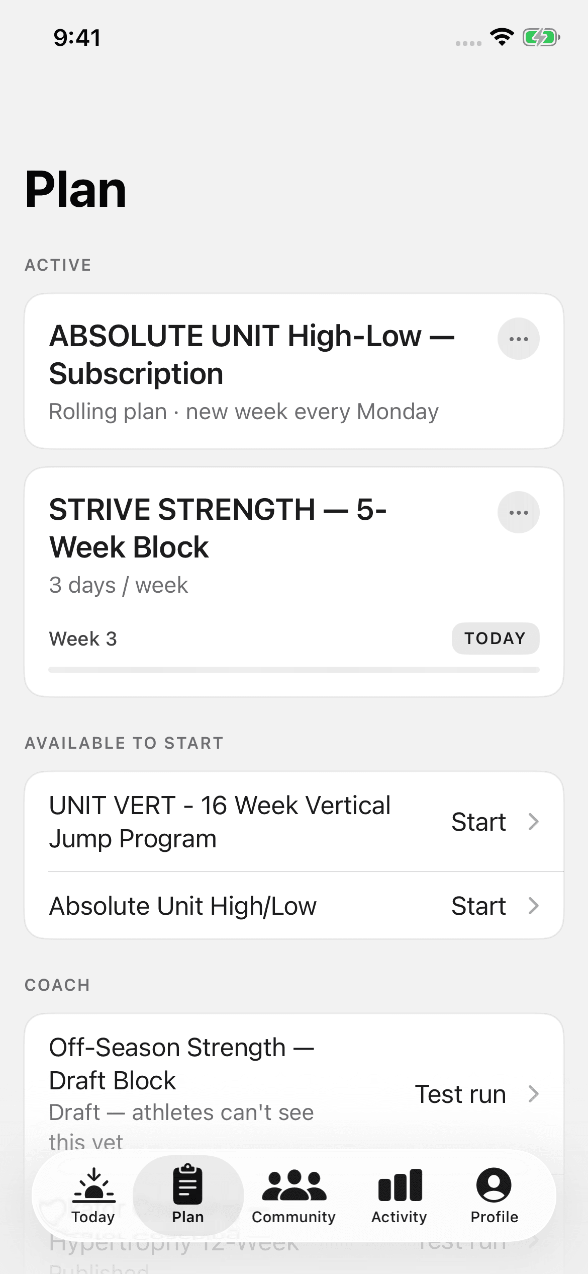 The Plan tab with two active program cards, an Available to start list, and a Coach section offering a test run